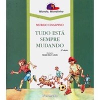 Livro Tudo Esta Sempre Mudando - Cisalpino