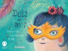 Livro Dois Ou Um - Zilberman/sztok/usbe