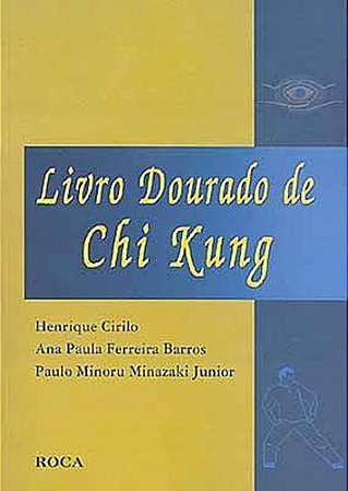 Dourado de Chi Kung - Henrique - Roca