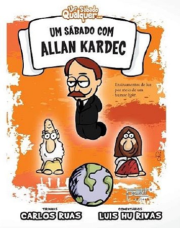 Livro Sabado com Allan Kardec, Um - Ruas