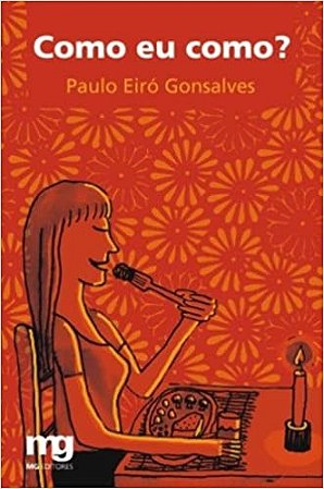 Livro Como Eu como - Goncalves,