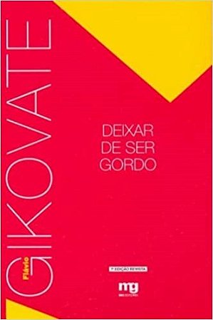 Livro Deixar de Ser Gordo  Gikovate