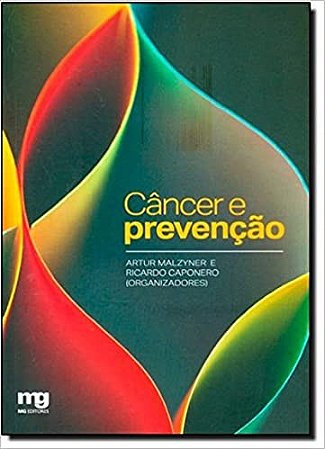 Livro Câncer e Prevenção - Malzyner