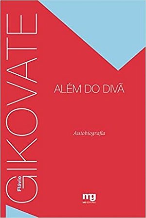 Livro Gikovate Alem do Diva - Gikovate