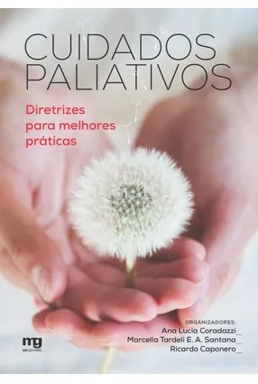 Livro Cuidados Paliativos Diretrizes para Melhores Práticas