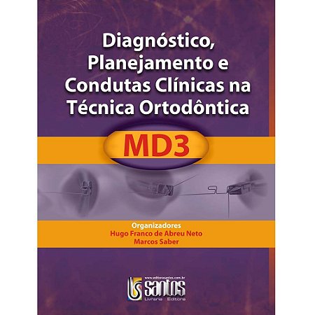 Livro Diagnóstico e Planejamento Clínico na Técnica Ortod. - Md3 - Franco