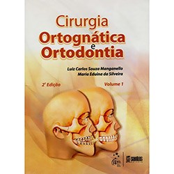 Livro Cirurgia Ortognática e Ortodontia 2 Vols. - Manganello - Santos