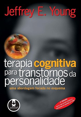 Livro Terapia Cognitiva para Transtornos da Personalidade - Young - Artmed