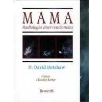 Livro Mama Radiologia Intervencionista - Dershaw