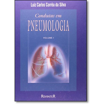 Livro Condutas em Pneumologia 2 Vol Corrêa da Silva