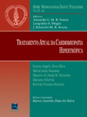 Livro Tratamento Atual da Cardiomiopatia Hipertrofica Vol Iii Serie Monografias D - Dante Pazzanese 2001