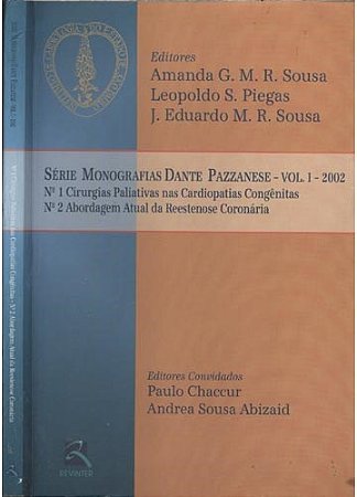 Livro Serie Monografias Dante Pazzanese - Vol 1 - 2002 - Dante Pazzanese