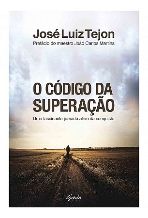 Livro O Código da Superação - Trejon - Gente