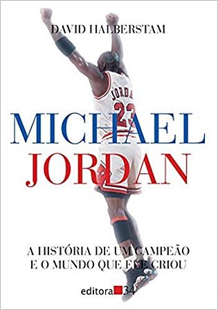 Livro Michael Jordan - Halberstam - Editora 34