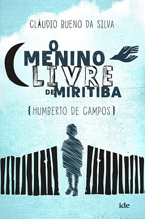 Livro Menino Livre de Miritiba, O - Silva