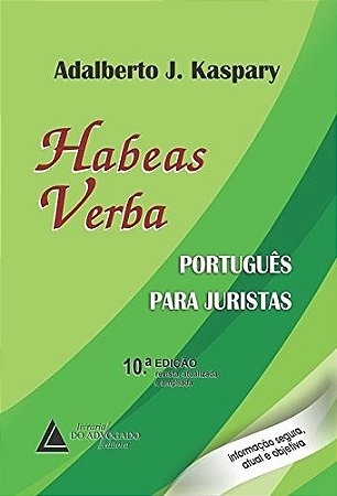 Livro Habeas Verba: Portugues para Juristas - Kaspary