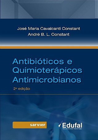 Livro Antibioticos e Quimioterapicos Antimicrobianos - Constant