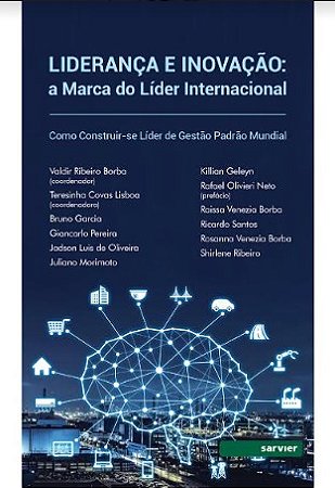Livro Lideranca e Inovacao: a Marca do Lider Internacional Como Construir-se Lide - Borba/lisboa/garcia