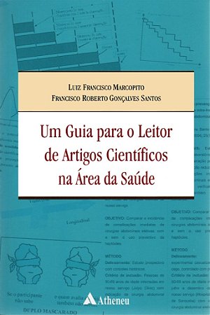 Livro Guia Para O Leitor De Artigos Cientificos Na Area Da Saude, Um - Marcopito