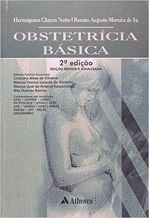 Livro Obstetricia Basica - Chaves Netto/sa
