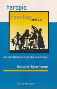 Livro Terapia Familiar Breve - Piszezman