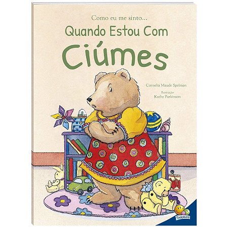Livro Quando Estou com Ciume - Col. Como Eu Me Sinto... - Spelman