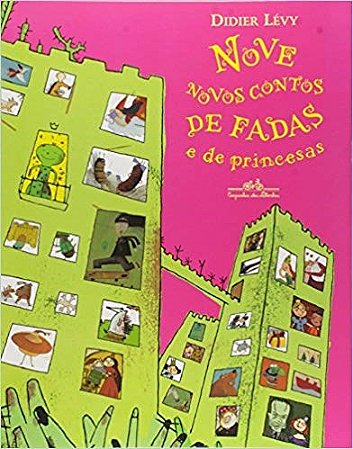 Livro Nove Novos Contos de Fadas e de Princesas - Levy