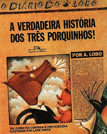Livro Verdadeira História dos Três Porquinhos - Scieszka - Cia das Letrinhas