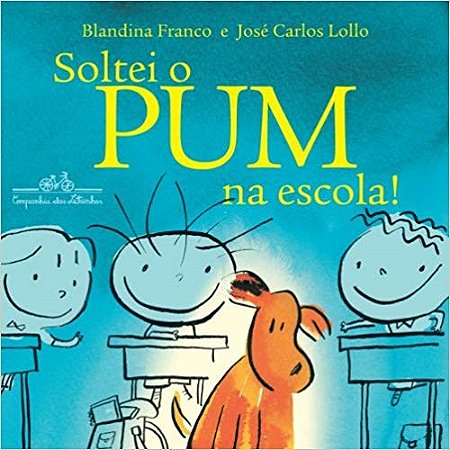 Livro Soltei o Pum Na Escola!