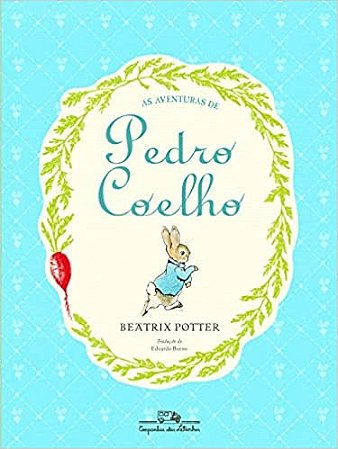 Livro As Aventuras de Pedro Coelho - Potter - Companhia das Letrinhas