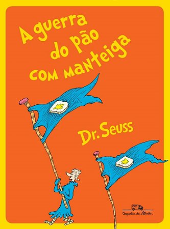 Livro Guerra do Pão com Manteiga Dr. Seuss