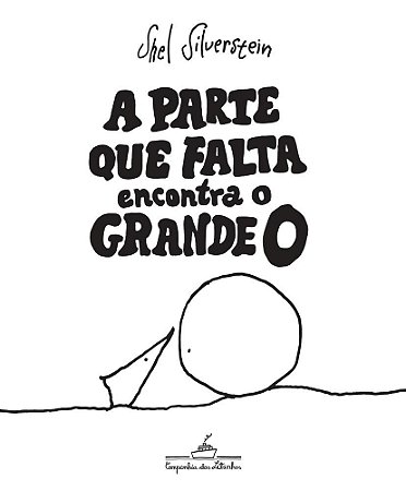 Livro Parte Que Falta Encontra o Grande O, A - Silverstein