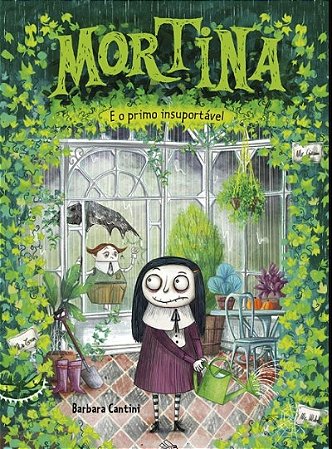 Livro Mortina e o Primo Insuportavel - Cantini