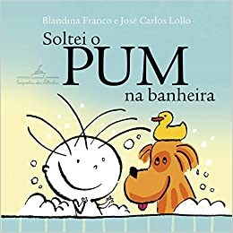 Livro Soltei o Pum Na Banheira - Franco