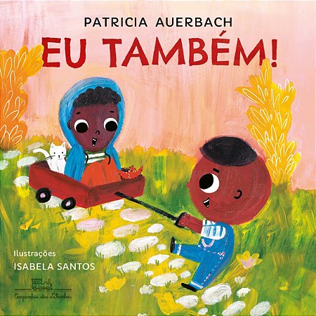 Livro Eu Tambem! - Auerbach/isa