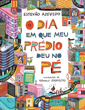 Livro Dia em Que Meu Predio Deu No Pe, O - Azevedo