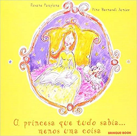Livro Princesa Que Tudo Sabia... Menos Uma Coisa, A - Pamplona