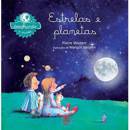 Livro Estrelas e Planetas - Col. Descobrindo o Mundo - Winters - Brinquebook