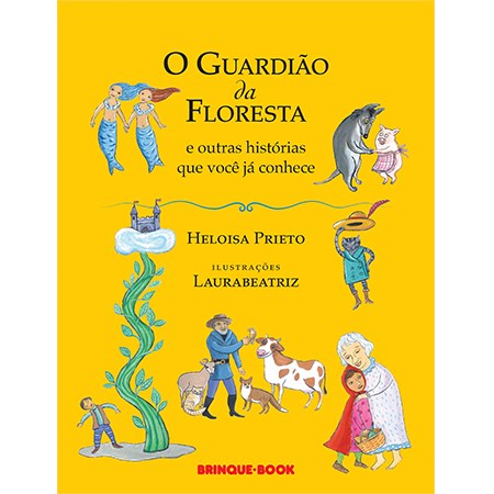 Livro Guardiao da Floresta e Outras Historias Que Voce Ja Conhece, O - Prieto