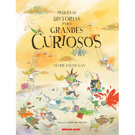 Livro Pequenas Histórias para Grandes Curiosos