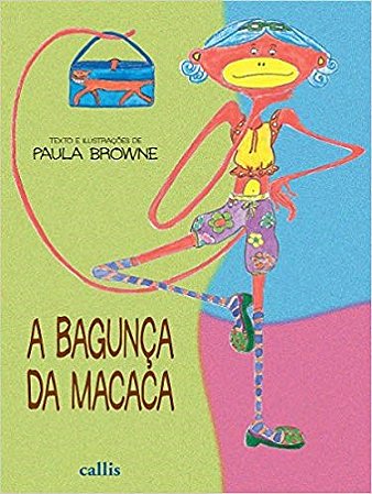 Livro BAGUNCA DA MACACA - NOVA ORTOGRAFIA - BROWNE
