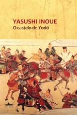 Livro Castelo de Yodo, O - Inoue