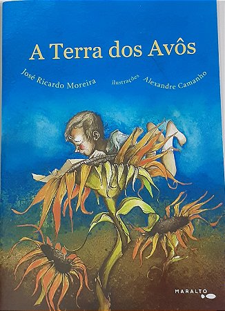 Livro A Terra dos Avós  Moreira