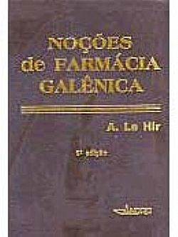 Livro Nocoes de Farmacia Galenica - Hir