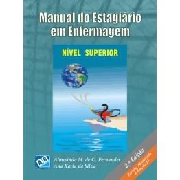 Livro Manual do Estagiário em Enfermagem - Nível Superior - Fernandes - AB