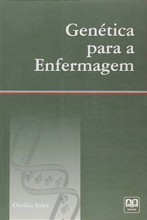 Livro Genética para a Enfermagem  Sales