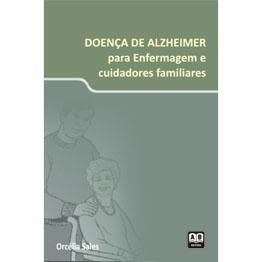 Livro Doença de Alzheimer para Enfermagem e Cuidadores Familiares - Salles