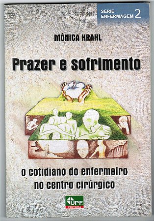 Livro Prazer e Sofrimento - Krahl
