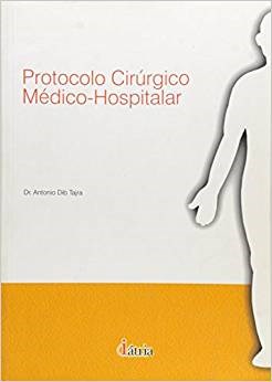 Livro Protocolo Cirúrgico Médico-Hospitalar