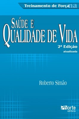 Livro Treinamento Forca Saude e Qualidade de Vida - Simao